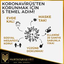 Koronavirusten Korunmak Icin 5 Temel Adim Evde Kal Maske Tak Sosyal Mesafeyi Koru Ellerini 20 Saniye Sabunla Yika Yuzune Dokunma Sali Musta Adlar Duk Isyeri