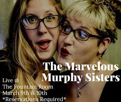 The Marvelous Murphy Sisters