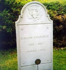 Who Was The 30th President Of The United States Of America Calvin Coolidge 1872 1933 30th United States President United States Vice President Massachusetts Governor Presidential Graves Calvin Coolidge Famous Tombstones Presidents