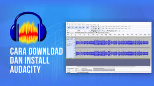 Cara Download Dan Install Audacity Beserta Plugin Dan Libraries