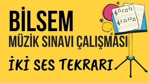 Bilsem Muzik Sinavi Hazirlik Iki Ses Tekrar Bilsem Muzik 2 Ses Tekrar Youtube