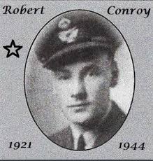 Flying Officer ( Pilot ) Robert Fitzgerald “Gerald” Conroy (1921-1944)