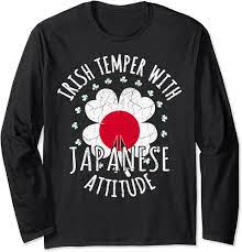 Amazon.com: Irish Temper Japanese Attitude St Patricks Day Japanese Long  Sleeve T-Shirt : Clothing, Shoes & Jewelry