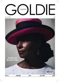 GOLDIE A new Golden age by goldiemagazine