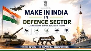 Make in India in Defence Sector : UPSC ...