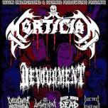 Mortician Devourment & More at Haltom Theater!