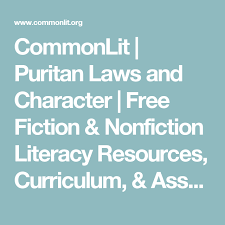 Hostile toward knowledge c ask students to discuss how sir francis bacon would view. Commonlit Puritan Laws And Character Commonlit Literacy Resource English Language Arts High School