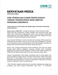 Report a correction to us if you found this information is incorrect. Cidb Malaysia Ø¹Ù„Ù‰ ØªÙˆÙŠØªØ± Kenyataan Media Untuk Siaran Segera Cidb Pengalihan Aliran Trafik Kaedah Terbaik Tangani Risiko Keselamatan Pengguna Lebuhraya Tiada Kompromi Untuk Kontraktor Jika Didapati Gagal Memastikan Keselamatan Projek Pembinaan