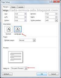Kedua, istilah mengacu pada orientasi, di mana lanskap mengacu pada sesuatu yang lebih luas dari yang lebih tinggi, sedangkan potret adalah sesuatu. Membuat Halaman Landscape Dan Portrait Dalam Satu Document Belajar Tik Smala