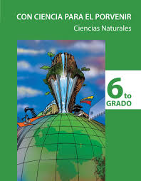 Published on oct 24, 2016. Con Ciencia Para El Porvenir Ciencias Naturales 6 To Grado Pdf Free Download
