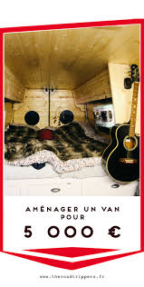 L Amenagement Complet D Un Van A Moins De 5000 Euros Vans Amenagement Camping Car Van Amenage