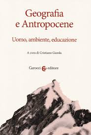 Formación cívica y ética sexto grado. Amazon It Geografia E Antropocene Uomo Ambiente Educazione Giorda Cristiano Libri