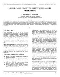 Mobile cloud computing is a powerful business tool. Pdf Mobile Cloud Computing As Future For Mobile Applications Editor Ijret Academia Edu