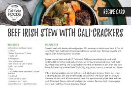 Beef Irish Stew With Cali Crackers Cali Flour Foods Irish Beef Stew Irish Stew Beef