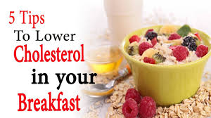 Foods in the diet that lower cholesterol are foods high in fiber, low in saturated fats, olive oil, soy, and nuts. How To Lower Cholesterol 5 Tips To Lower Cholesterol In Your Breakfast Anaaya Foods