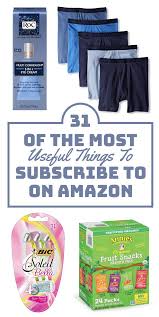 29 Of The Most Useful Things To Subscribe To On Amazon Amazon Subscribe And Save Best Amazon Buys Best Amazon Products