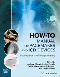 James ramsay md university of california, san francisco. How To Manual For Pacemaker And Icd Devices Amin Al Ahmad 9781118820599