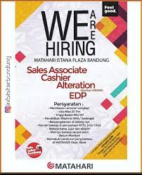 Tersedia beraneka ragam kado dan perlengkapan baby.setiap produk yang anda beli dengan senang hati dapat kami bantu bungkus. Lowongan Kerja Matahari Istana Plaza Bandung Maret 2019 Info Loker Bandung 2021