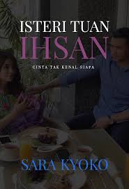 Tuan ihsan iskandar kerana keliru antara cinta dan teman, dia pergi jauh membawa hati yang kecewa dan membina kehidupan di kota london. Isteri Tuan Ihsan 1x17 Isteri Tuan Ihsan Episode 17 Trakt Tv