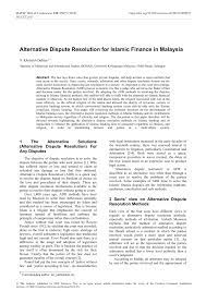 Alternative dispute resolution (adr) is a way to settle disputes without litigation. Pdf Alternative Dispute Resolution For Islamic Finance In Malaysia