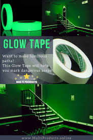 Glow Tape