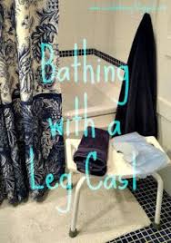 Bathing With A Leg Cast Broken Ankle Recovery Leg Cast Broken Ankle