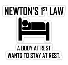 Newton S First Law Funny Physics Joke Sticker Redbubble Art Science Humor Physics Humor Physics Jokes Funny Science Jokes