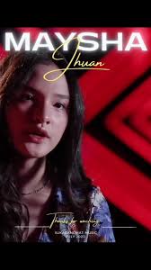 Maysha Jhuan Ivan Christian