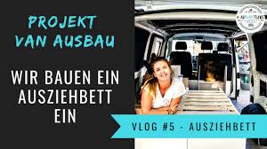 Ein ausziehbett an der linken seite (liegefläche 2,0 m x 1,13 m) mit 60 mm starken matratzen. Bus Ausbau Bett Ausziehbett Im Camper Bus Ausbau Vlog 5 Vw T5 Campervan Youtube