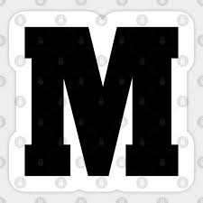 Questions / comments write a message. Alphabet M Uppercase Letter M Letter M Letter M Sticker Teepublic