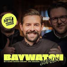 Ihr erstes kind wurde am 14. Baywatch Berlin Podcast Podtail