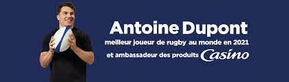 Géant Casino | Antoine Dupont
