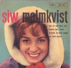 She competed in the swedish melodifestivalen many times. Siw Malmkvist Flickor Bak I Bilen 1960 Vinyl Discogs