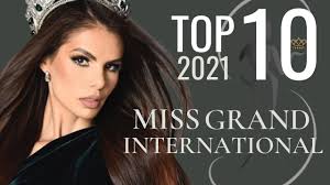 Miss Grand International 2021 Top 10 [Leaderboard]!