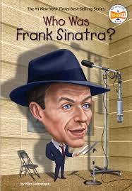 Amazon.com: Who Was Frank Sinatra?: 9780399544101: Labrecque, Ellen, Who  HQ, Gutierrez, Manuel: Books