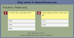At number 25, love me do; Trivia Quiz Keanu Reeves