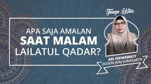 Malam lailatul qadar adalah merupakan satu malam yang datang pada bulan ramadhan. Tanya Ustaz Amalan Lailatul Qadar Untuk Dapat Keistimewaan Serta Pahala Lebih Mulia Dari 1000 Malam Youtube