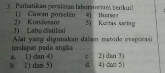 Proses evaporasi dimaksudkan untuk membuat larutan agar jenuh yang kemudian larutan jenuh itu dikristalkan. Alat Yang Digunakan Dalam Metode Evaporasi Terdapat Pada Angka A 1 Dan 4 B 1 Dan 5 C 2 Dan Brainly Co Id