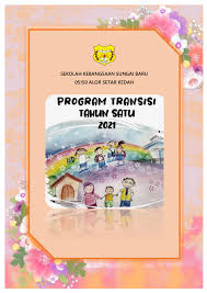 Program minggu transisi tahun 1/2020. Program Transisi Tahun 1 2021 Membalik Buku Halaman 1 15 Pubhtml5