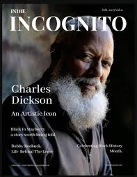 February '25 Issue. Honoring Black History by Indie Incognito