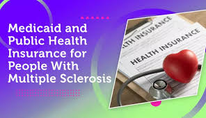 Check spelling or type a new query. Medicaid And Public Health Insurance For People With Multiple Sclerosis Mymsteam