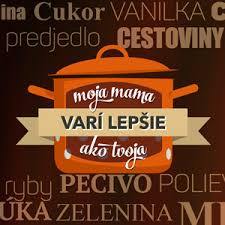 Check spelling or type a new query. Moja Mama Vari Lepsie Ako Tvoja Home Facebook