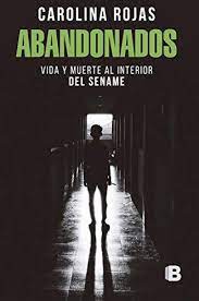 Sename sarl is a company registered in senegal. Amazon Com Abandonados Vida Y Muerte Al Interior Del Sename Spanish Edition Ebook Rojas Carolina Kindle Store