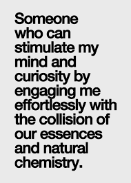 Sexual tension, smiles, laughter, silence. Quotes About Chemistry With Someone 26 Quotes