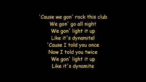 Then squat down with the ball at your chest. Taio Cruz Dynamite On Screen Lyrics Youtube