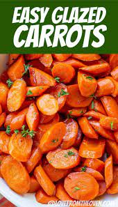 Easy Glazed Carrots Christmas Food Dinner Carrot Recipes Dinner Side Dishes