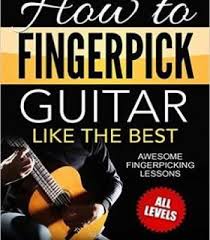 This will help you both visually and sonically. How To Fingerpick Guitar Like The Best Pdf Guitar Lesson Rockabilly Guitar