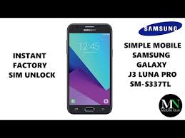 Since launching this phone unlocking service, over 926 customers have already received samsung unlock codes. Sim Unlock Simple Mobile Samsung Galaxy J3 Luna Pro S337tl For Use On Gsm Carriers By Mn Mobile Guy