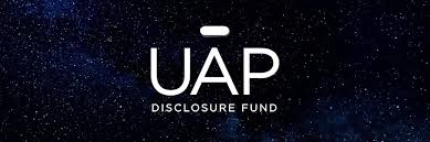 Well this is new: The UAP Disclosure Fund : r/UFOs