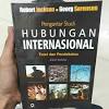 Hubungan internasional atau hubungan antarbangsa merupakan interaksi manusia antarbangsa baik secara individu maupun kelompok, dilakukan baik secara langsung maupun secara tidak langsung dan dapat berupa persahabatan, persengketaan, permusuhan ataupun peperangan. 1